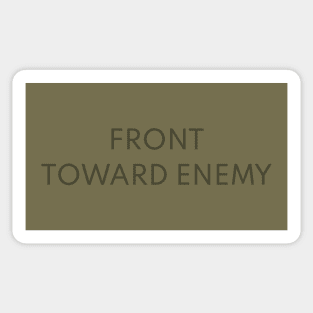 Front Toward Enemy Claymore Mine Military Sticker